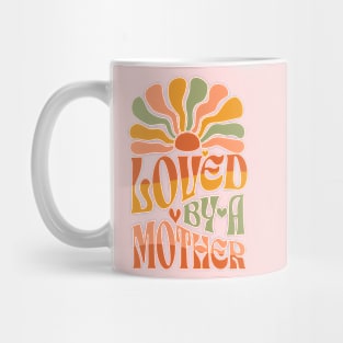 Loved by a Mother Mug